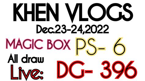 khen vlog|2PM MAGIC BOX ANG GUIDE DEC.12,2022 ALL DRAW NI .